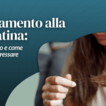 Trattamento alla cheratina: quando farlo e come evitare di stressare i capelli